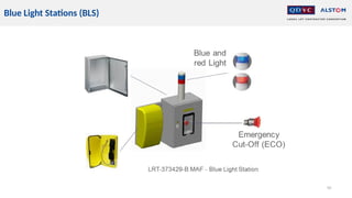 40
Blue Light Stations (BLS)
 