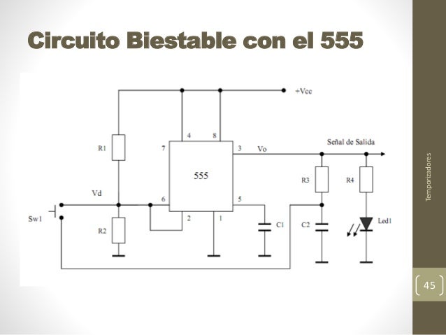 Resultado de imagen para CIRCUITO BIESTABLE temporizador