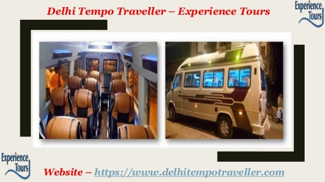 Delhi Tempo Traveller – Experience Tours
Website – https://www.delhitempotraveller.com
 