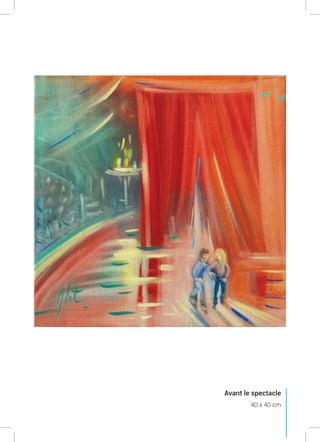 Avant le spectacle
40 x 40 cm
 