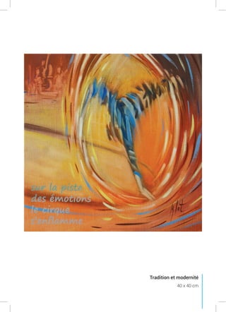 Tradition et modernité
40 x 40 cm
 