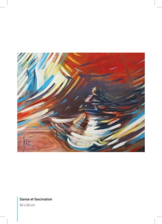 Danse et fascination
65 x 50 cm
 