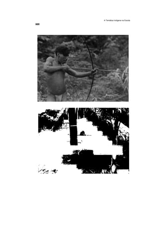 A Temática Indígena na Escola
 