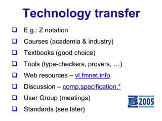 Ten Commandments of Formal Methods: A decade later