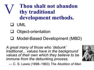 Ten Commandments of Formal Methods: A decade later