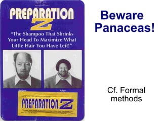 Ten Commandments of Formal Methods: A decade later