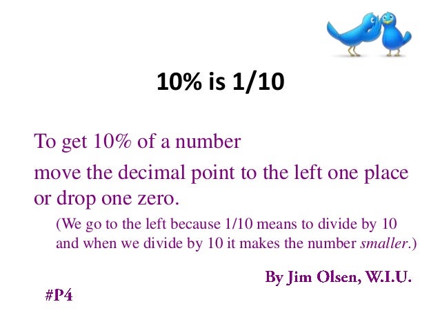 ten percent is one tenth