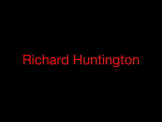 Richard Huntington 