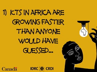 Ten Things You Didn't Know About ICTs and African Development