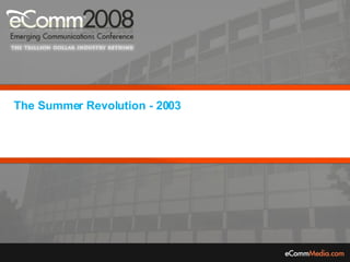 The Summer Revolution - 2003 
