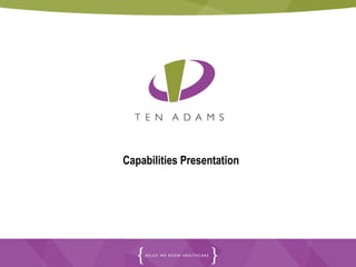 Capabilities Presentation
 