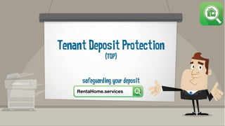 Tenant deposit protection