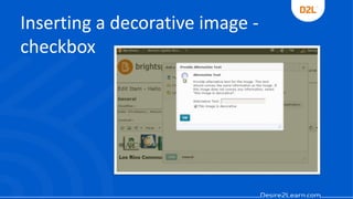 Inserting a decorative image -
checkbox
 