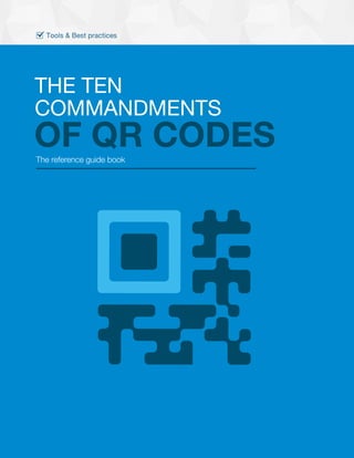 Ten commandments of_qr_codes