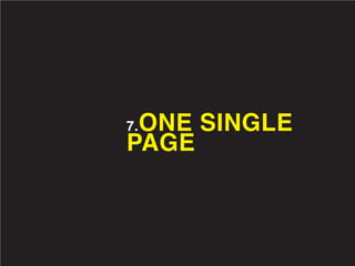 ONE SINGLE
7.
PAGE
 