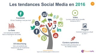 www.powertrafic.fr
Agence de marketing digital & référencement
15
Facebook
Et non, Facebook n’est pas mort
!
Vidéo
La micr...