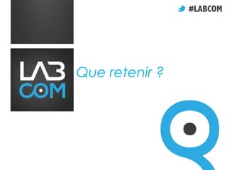 Que retenir ?
 