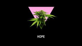 HOPE
 