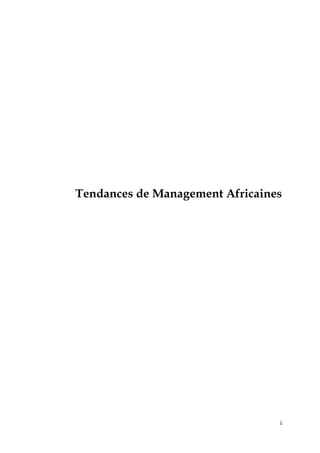 i
Tendances de Management Africaines
 