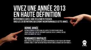 Tendances digitales 2013 by Care