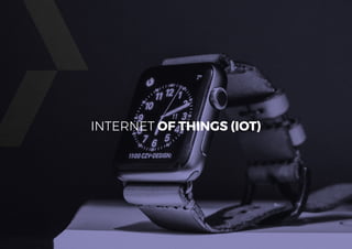 Tendances mobile 201821
INTERNET OF THINGS (IOT)
 