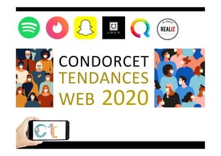 CONDORCET	
TENDANCES	
WEB	2020	
 