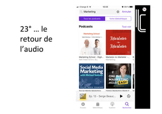 23°	…	le	
retour	de	
l’audio	
 
