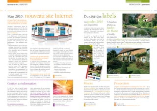 en direct du CDT | ANALYSER                                                                                                                                                                                                               PROMOUVOIR | partenaires


4                                                                                                                                                                                                                                                                                            5



    Mars 2010 :
    Un nouvel outil et des actions mu-
                                         nouveau site Internet                                                                                   Du côté des                             labels
    tualisées pour plus de performance                                                                                                           Les guides 2010                                3 chambres
    de la destination Berry sur la toile.
                                                                                                                                                 sont disponibles                               d’hôtes au
    Travaillant conjointement depuis de
    nombreuses années, les CDT du Cher
    et de l’Indre lancent en mars 2010 une
                                                                                                                                                 Les dernières éditions des guides dépar-
                                                                                                                                                 tementaux des hébergements Gîtes de
                                                                                                                                                                                                Jardin
    nouvelle version commune de leur site
    web : www.berry.fr.
                                                                                                                                                 France® et “Clévacances” sont disponi-
                                                                                                                                                 bles à la Maison du Tourisme.
                                                                                                                                                                                                de Marie
    Là où il y avait par le passé 3 sites web                                                                                                                                                   à Neuilly-
    (1 par département et 1 plateforme de                                                                                                        On retrouve sur le guide des Gîtes de
    réception des campagnes communes),                                                                                                           France®, les 257 gîtes ruraux répar-           en-Sancerre
    il y aura demain un site commun - re-                                                                                                        tis dans le département, ainsi que les         Au cœur de son magniﬁque jardin inscrit aux “Parcs et Jardins de la Région Cen-
    groupant l’offre touristique des deux                                                                                                        346 chambres d’hôtes, les 19 gîtes             tre”, Marie Marcat a ouvert, à l’étage de sa maison berrichonne, 3 chambres d’hôtes
    départements - aux ambitions nom-                                                                                                            d’étape et de séjour, les 2 gîtes d’enfants,   classées 4 épis par Gîtes de France®. Marie laisse son atelier jardinage à la disposition
    breuses :                                                                                                                                    les 3 campings et les 12 chalets.              de ses hôtes et leur propose des stages d’initiation à l’art des jardins.
    • mise à disposition, via un outil ergo-                                                                                                                         Le guide Clévacan-
       nomique, fonctionnel et technologi-                                                                                                                           ces, édition Berry,        Le Jardin de Marie      www.lejardindemarie.com
       quement adapté, de l’offre touristique     des compétences, la destination Berry se          nombre d’actions de e-marketing.                                 référence, quant à
       de la destination Berry, à l’attention     dote de moyens importants pour rivali-            Destinées à générer un traﬁc qualiﬁé                             lui, 29 meublés et
       de ses clientèles,                         ser en matière de visibilité avec les autres      vers les pages de www.berry.fr, ces ac-                          58 chambres d’hôtes
    • mise en valeur, via des médias riches       grands acteurs du marketing territorial.          tions seront enrichies par une présence                          dans le Cher con-
       et variés, de la destination. L’image de                                                     renforcée sur les sites dits sociaux.                            tre 31 meublés et
       marque de la destination Berry doit        www.berry.fr, un outil innovant                   Ces nouveautés complèteront donc les                             11 chambres d’hôtes
       tirer proﬁt de ces actions, pour s’ins-    pour les clientèles touristiques                  dispositifs plus courants sur lesquels les                       dans l’Indre.
       crire, dans l’inconscient collectif des    et les professionnels                             CDT entendent toutefois accroître leur
       prospects, comme une destination           Le nouveau site de destination verra              présence :
       touristique majeure et attirante,          apparaître de nombreuses innovations,             • campagnes d’emailing segmentées,
    • mise en marché de l’offre touristi-         aﬁn d’améliorer la diffusion d’informa-           • recrutement de nouveaux contacts
       que, au travers d’offres packagées,        tions, et offrira des perspectives inédites          e-mails,
       d’hébergements secs, d’offres pro-         pour les professionnels du tourisme dé-           • référencement sponsorisé sur les
       motionnelles ou événementielles. La        sireux d’intégrer de nouvelles fonction-             moteurs de recherches,
       présence de la destination sur le web      nalités à leurs propres sites web.                • campagnes de bannières,
       doit générer de la consommation sur                                                          • opérations de web-événementiel.
       le territoire et tendre vers un retour     Une promotion accrue sur le web
       sur investissement optimal.                En complément de ce site, l’équipe web               Yoann Rousset                                                                                Sandrine Quindroit                            Catherine Camelot
    Grâce à cette mutualisation des actions et    des 2 CDT pilotera en 2010 un grand                  yoann.rousset@cdt18.tv                                                                       sandrine.quindroit@cdt18.tv        ou         cat.camelot@cdt18.tv




    Gestion de l’information                                                                                                                     Réseau                                                        Prospection
                                                                                                                                                 Rendez-vous incontournable du début de la saison,             L’Agence de Développement Economique du Cher (ADC), qui a
    Le CDT s’est doté du logiciel Tourin-         teliers, gestionnaires de site touristique,                                                    la Bourse touristique sera organisée par l’Union              pour mission principale d’attirer de nouvelles entreprises sur le territoi-
    soft, réalisé par la société Faire Savoir,    restaurateurs, etc.) reçoivent un ques-                                                        départementale des Ofﬁces de Tourisme et Syndi-               re, a décidé récemment de prospecter des investisseurs liés au secteur
    aﬁn d’optimiser la gestion de sa base de      tionnaire à retourner au CDT. Cepen-                                                           cats d’Initiative, le 1er avril prochain à la Halle de        touristique, en partenariat avec le Comité départemental de tourisme
    données touristiques. Basé sur la tech-       dant, à tout moment de l’année, vous                                                           Grossouvre. Un événement professionnel, à desti-              et la Direction du tourisme au Conseil général. Elle est désormais en
    nologie Internet, il permet de consulter      pouvez également demander une recti-                                                           nation des acteurs du tourisme du Cher, qui permet            contact avec des investisseurs qui souhaitent obtenir des informations
    de façon dynamique les données du SIT         ﬁcation ou envoyer un nouveau visuel.             Merci de vous rapprocher de Nathalie         d’entretenir le réseau touristique local, d’échanger          sur les campings et les terrains disponibles dans le Cher. Des ques-
    (Système d’Information Touristique) ré-       Les modiﬁcations se feront en temps réel          Boccanfuso aﬁn de communiquer vos in-        et de diffuser les nouvelles documentations… avant            tionnaires spéciﬁques ont été diffusés par courrier et sont téléchargea-
    gional, mais aussi de gérer les informa-      sur l’ensemble du réseau et sur le site           formations, elle se chargera de les saisir   le coup d’envoi de la saison !                                bles sur le site : www.economie-cher.com.
    tions touristiques locales.                   Internet www.berry.fr qui propose, via            directement dans la base de données.
                                                  le moteur de recherche, un accès à toute                                                       U.D.O.T.S.I du Cher                                           ADC
    Une actualisation permanente                  l’offre classée, labellisée ainsi que les acti-      Nathalie Boccanfuso                          Gaëlle DESROCHES                                             Nathalie COZE
    Chaque année, tous les prestataires (hô-      vités et les manifestations.                         nathalie.boccanfuso@cdt18.tv                 contact@udotsi18.fr                                          02 48 69 71 98 ou ncoze@economie-cher.com
 