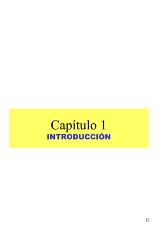 Capítulo 1 INTRODUCCIÓN 