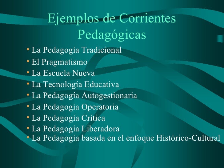 CORRIENTES Y TENDENCIAS PEDAGOGICAS