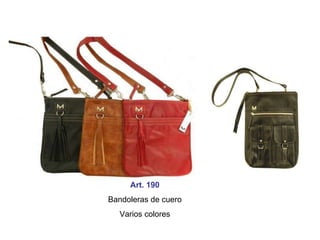 Art. 190 Bandoleras de cuero Varios colores 