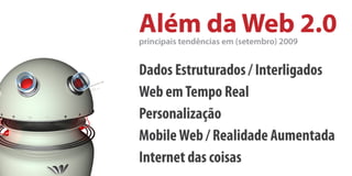 Cinco Tendências da Web em (setembro) 2009