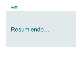 Resumiendo…Resumiendo…
 
