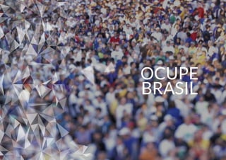 OCUPE
BRASIL
 