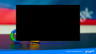 Ver video en: https://www.youtube.com/watch?v=aISUYHTkTOU
EL NUEVO CONSUMIDOR DIGITAL
 