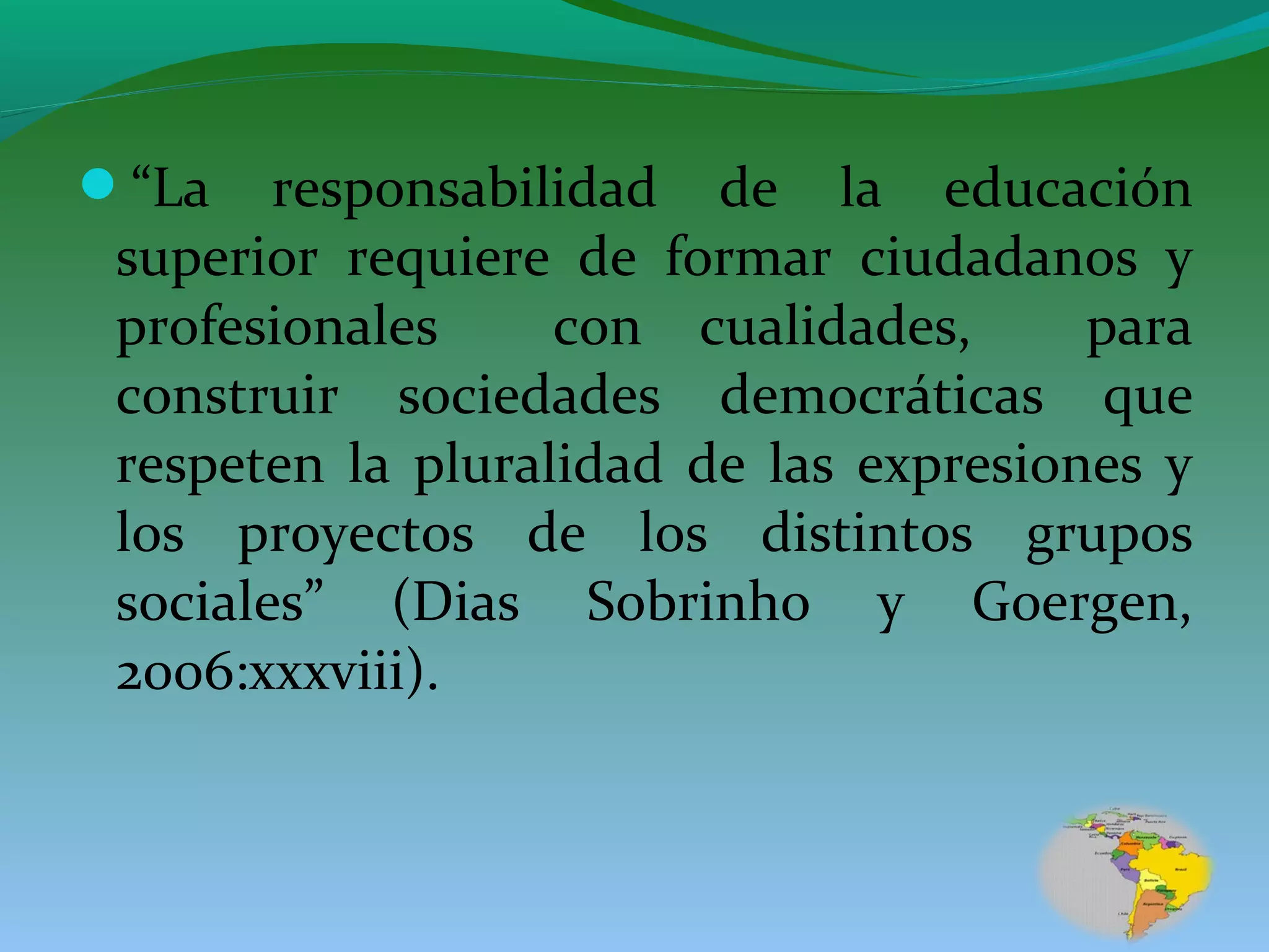 Tendencias de la educación superior en america latina y el caribe | PPT