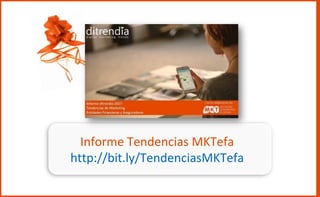 Tendencias de marketing en banca y seguros fernando rivero-ditrendia-mk tefa