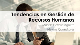 Tendencias en Gestión de Recursos Humanos | Nayma Consultores
