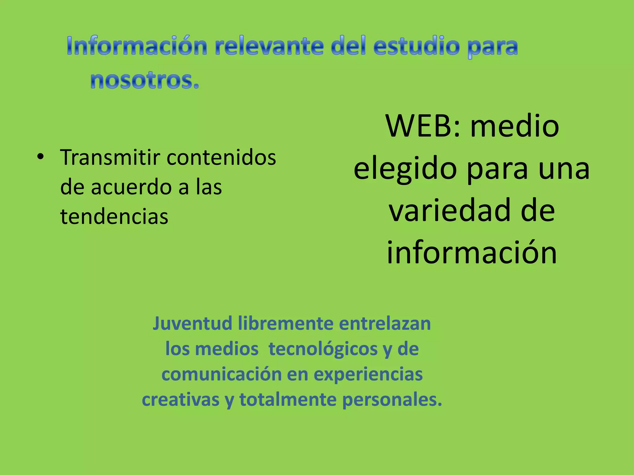 Tendencias Generacionales