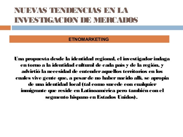 Tendencias en la investigación de mercados