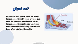 La tendinitis es una inflamación de los
tejidos conectivos fibrosos gruesos que
unen los músculos a los huesos. Estos
tejidos conectivos se llaman tendones.
Esta afección causa dolor y sensibilidad
justo afuera de la articulación.
¿Qué es?
¿Qué es?
Descargado por Fiorenza Salazar
(fiorenzasalazar1234@gmail.com)
Encuentra más documentos en www.udocz.com
 