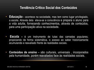 Tendência Crítico Social dos Conteúdos | PPTX