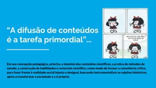 TENDÊNCIA CRÍTICO-SOCIAL DOS CONTEÚDOS.pptx