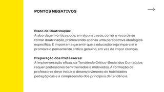 Tendência Crítico-social dos Conteúdos- ABORDAGEM EDUCACIONAL | PDF
