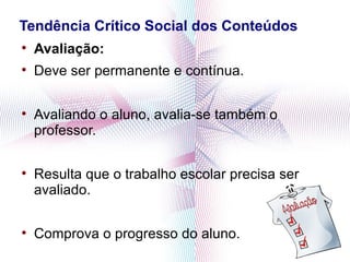 Tendência crítico social dos conteúdos | PPT
