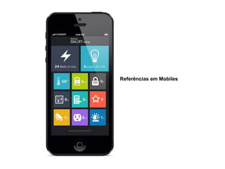 Referências em Mobiles
 