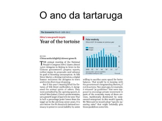 O ano da tartaruga
 