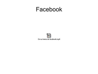 Facebook
 