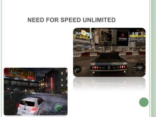 NEED FOR SPEED UNLIMITED
 