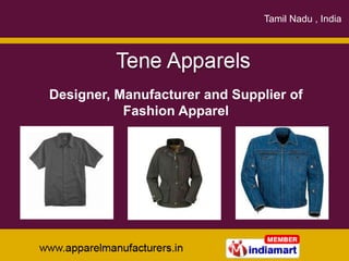 Tamil Nadu , India sdfsdafsdafsdfsad Designer, Manufacturer and Supplier of Fashion Apparel 